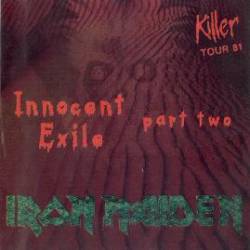 Iron Maiden (UK-1) : Innocent Exile - Part Two